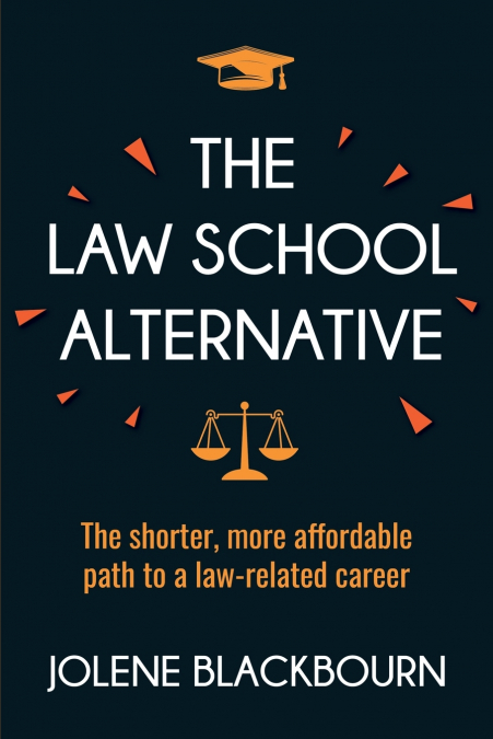 The Law School Alternative