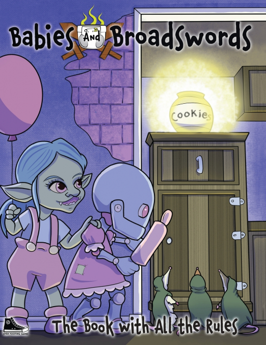 Babies and Broadswords