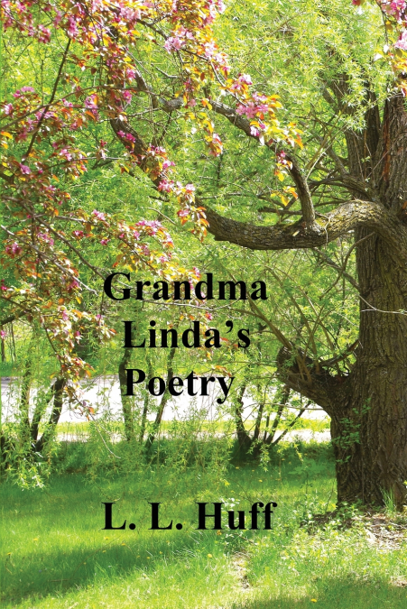 Grandma Linda’s Poetry