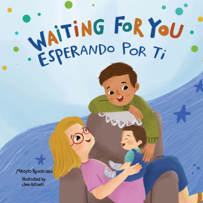 Waiting For You / Esperando Por Ti