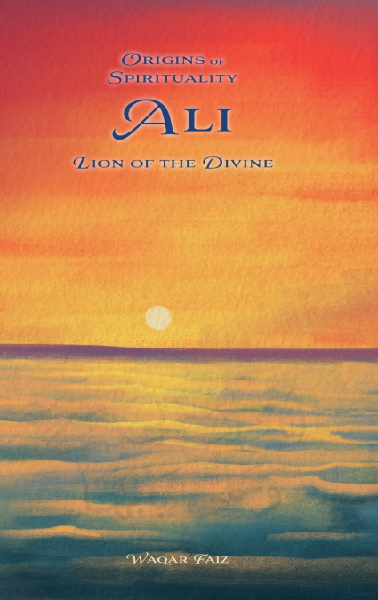 Ali Lion of the Divine