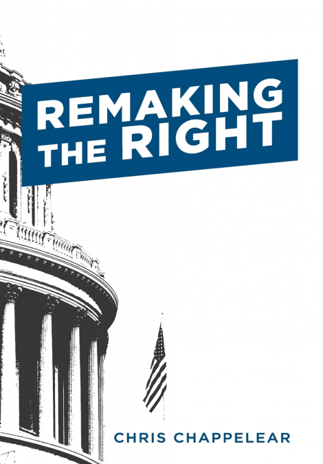 Remaking the Right