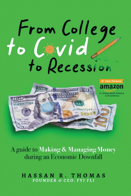 From College To Covid To Recession