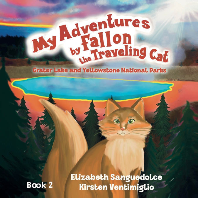 My Adventures by Fallon the Traveling Cat