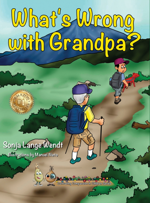 What’s Wrong With Grandpa?