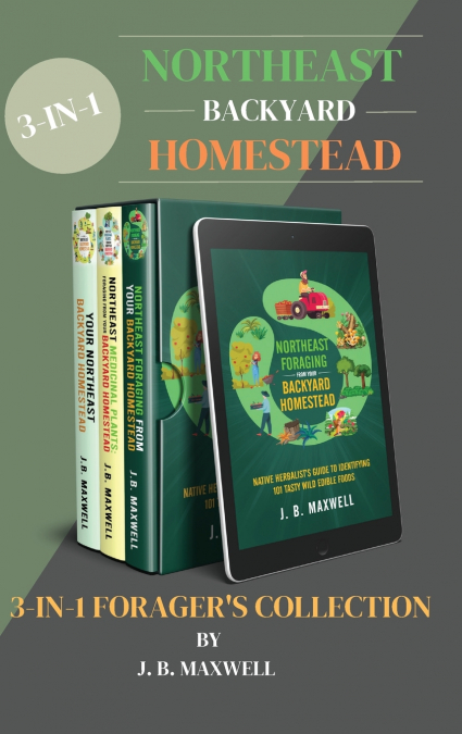 Northeast Backyard Homestead 3-In-1 Forager’s Collection