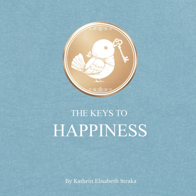 The Keys to Happiness