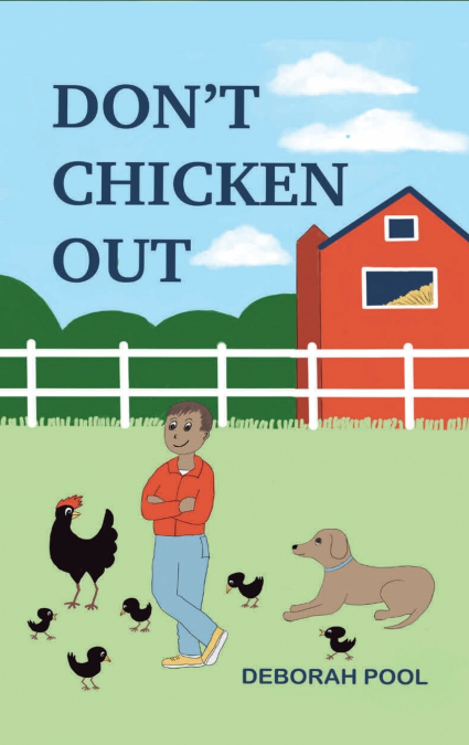 Don’t Chicken Out - Mason’s 4-H Adventure