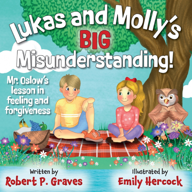 Lukas and Molly’s Big Misunderstanding