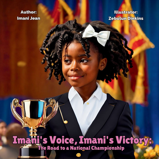 Imani’s Voice, Imani’s Victory