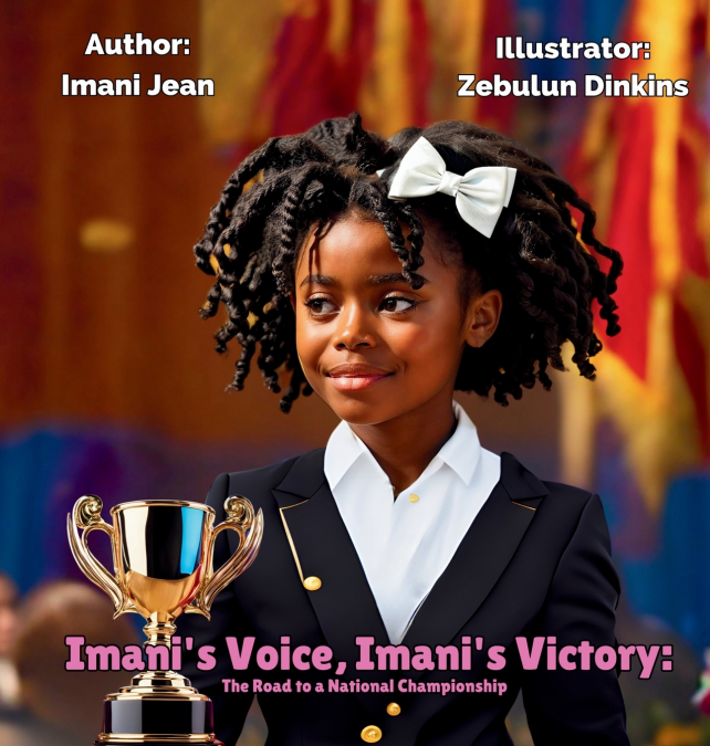 Imani’s Voice, Imani’s Victory