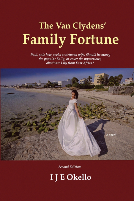 The Van Clydens’ Family Fortune