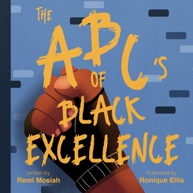 The ABC’s of Black Excellence