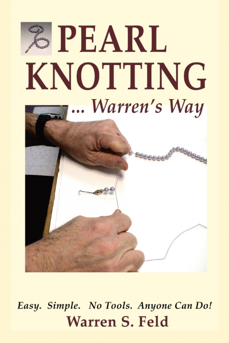 PEARL KNOTTING...Warren’s Way
