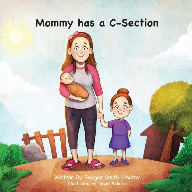 Mommy has a C-Section