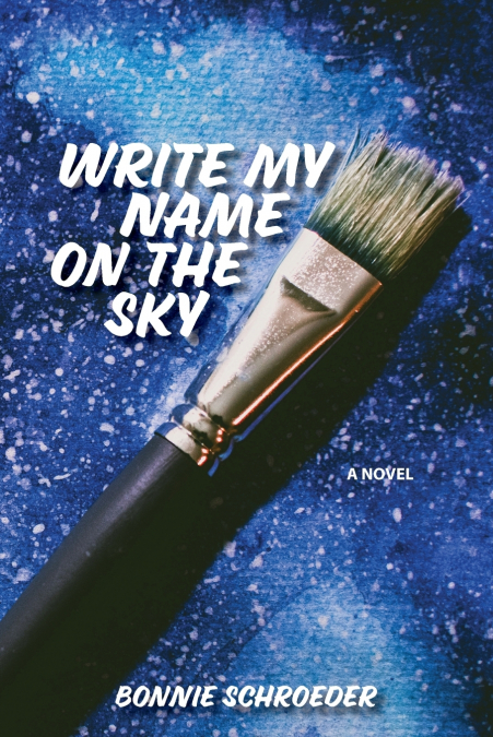 Write My Name on the Sky