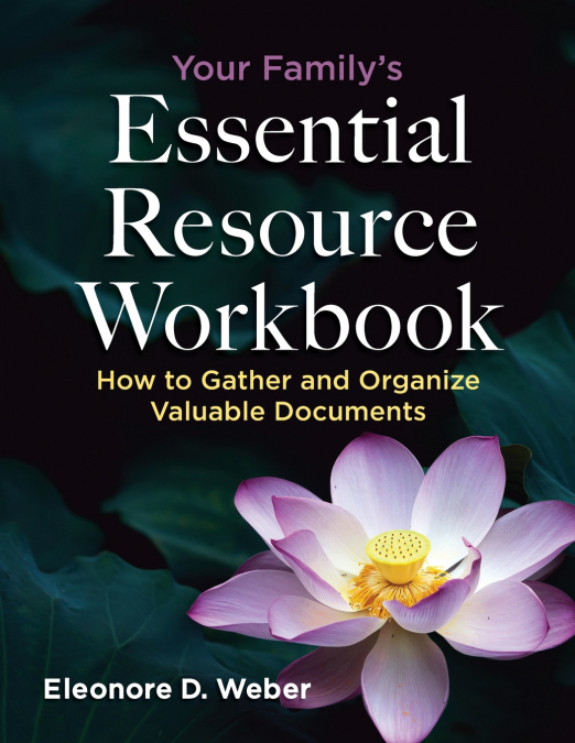 Your Family’s Essential Resource Workbook