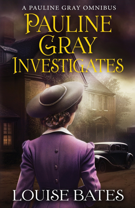 Pauline Gray Investigates