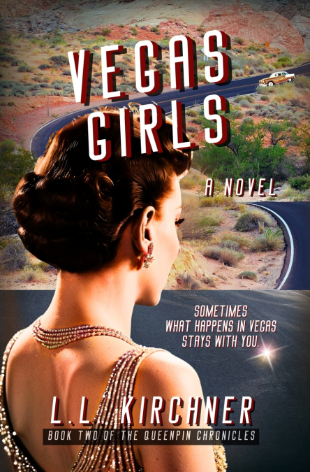 Vegas Girls, A Novel