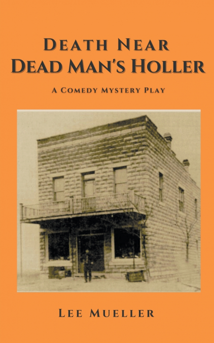 Death Near Dead Man’s Holler