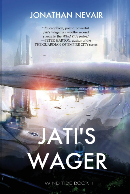 Jati’s Wager (Wind Tide Book 2)