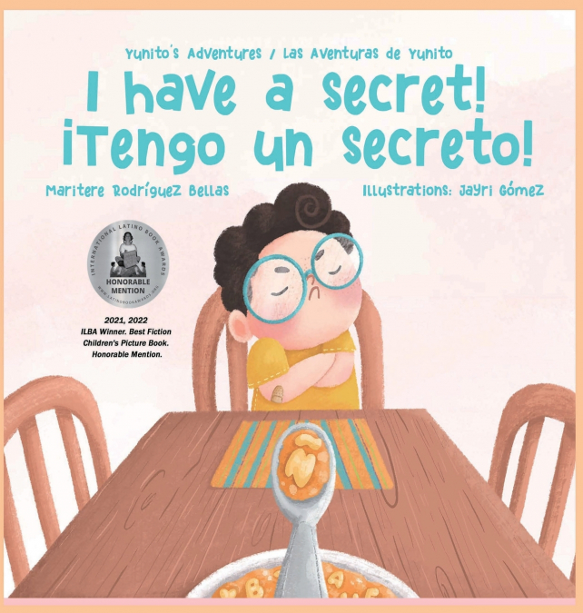 ¡I Have a Secret!/¡Tengo un Secreto!