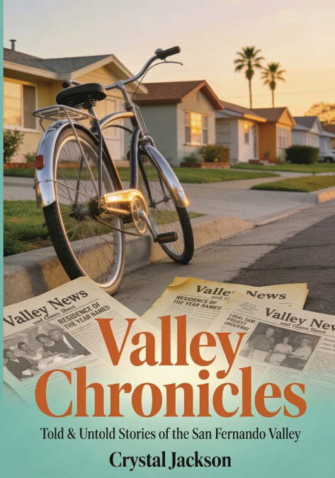 Valley Chronicles