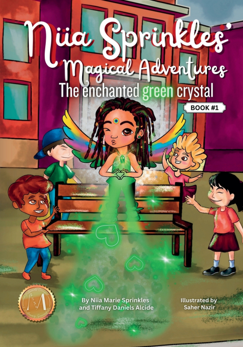 Niia Sprinkles’ Magical Adventures the Enchanted Green Crystal