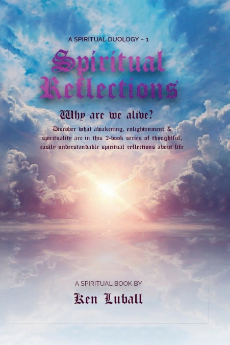 Spiritual Reflections 1