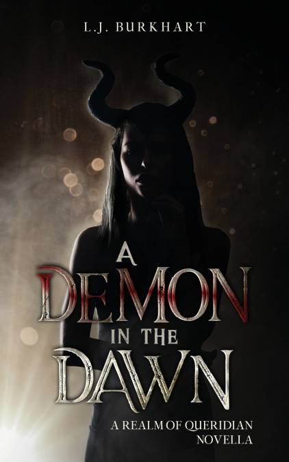 A Demon in the Dawn