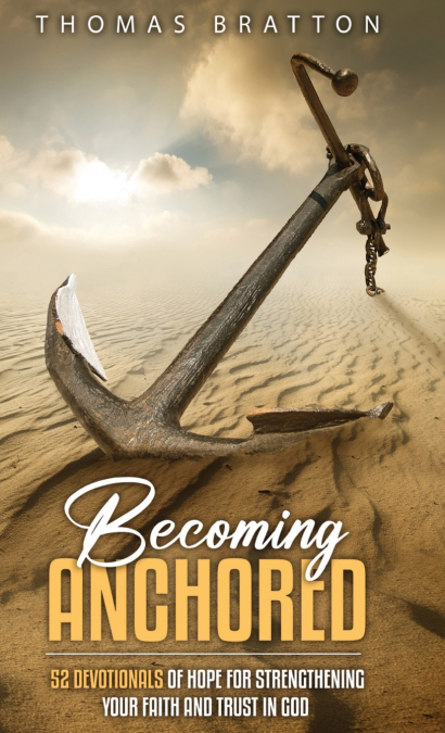 Becoming Anchored