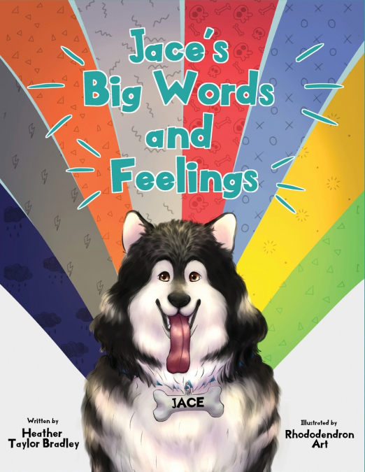 Jace’s Big Words and Feelings