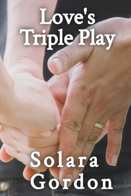 Love’s Triple Play