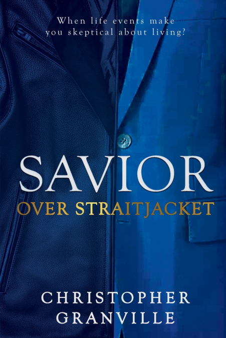 Savior Over Straitjacket
