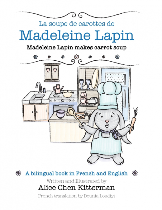 La soupe de carottes de Madeleine Lapin