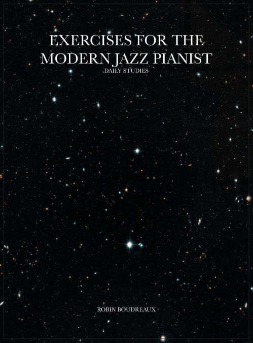 EXERCISES FOR THE MODERN JAZZ PIANIST