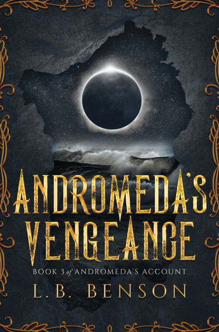 Andromeda’s Vengeance