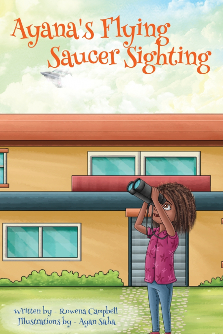 Ayana’s Flying Saucer Sighting