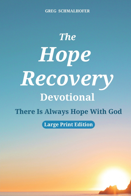 The Hope Recovery Devotional