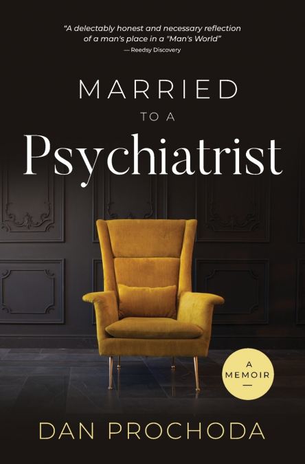 Married to a Psychiatrist
