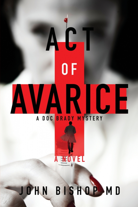 Act of Avarice