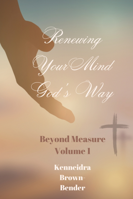 Renewing Your Mind God’s Way