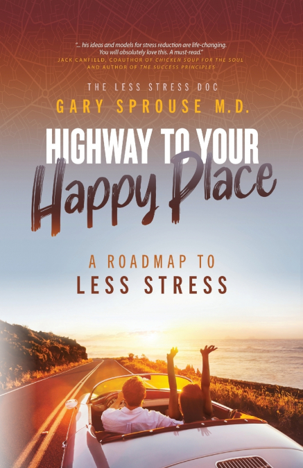 Highway to Your Happy Place