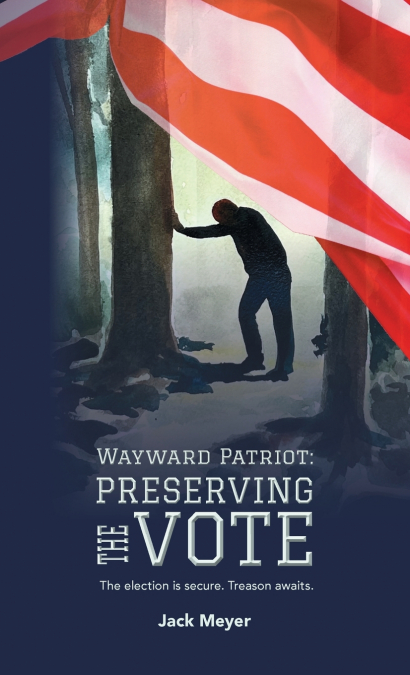 Wayward Patriot
