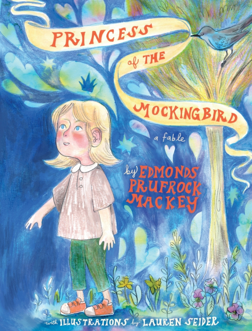 The Princess of the Mockingbird