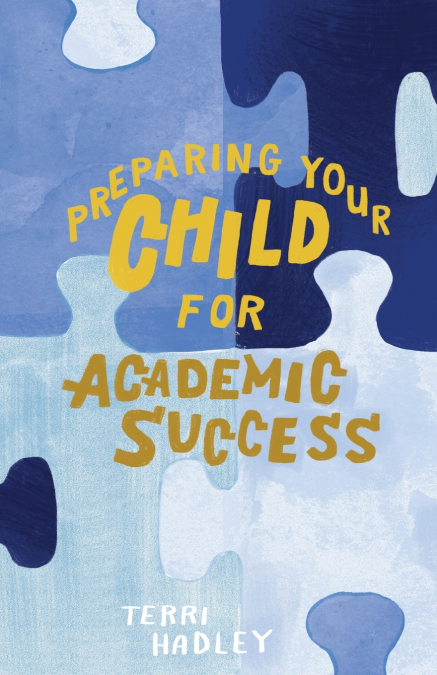 Preparing Your Child For Academic Success