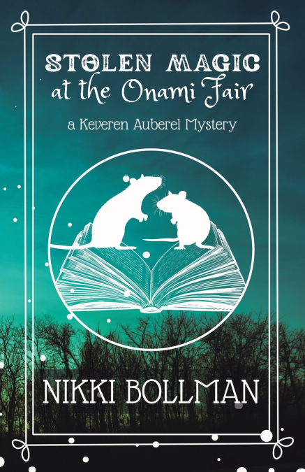 Stolen Magic at the Onami Fair