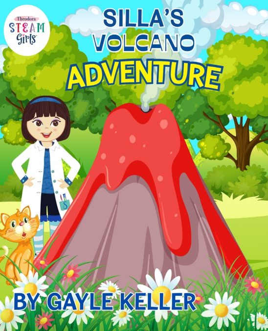 Silla’s Volcano Adventure