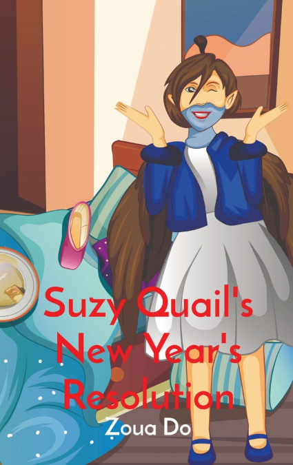 Suzy Quail’s New Year’s Resolution