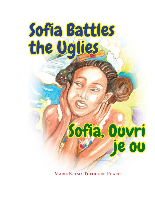 Sofia Battles the Uglies